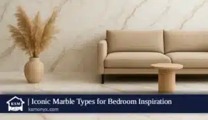 Iconic Marble Types for Bedroom Inspiration