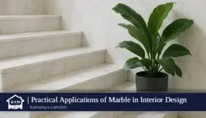 Practical Applications of Marble in Interior Design