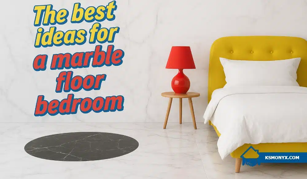 The Best Ideas for a Marble Floor Bedroom