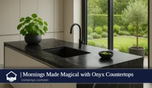Mornings Made Magical with Onyx Countertops