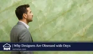 Why Designers Are Obsessed with Onyx