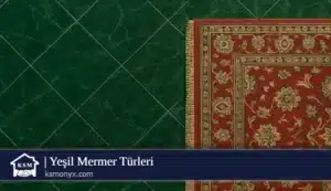 Yeşil Mermer Türleri