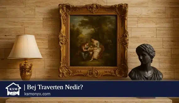 Bej traverten nedir