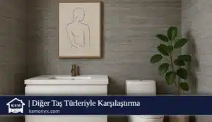 Diğer Taş Türleriyle Karşılaştırma