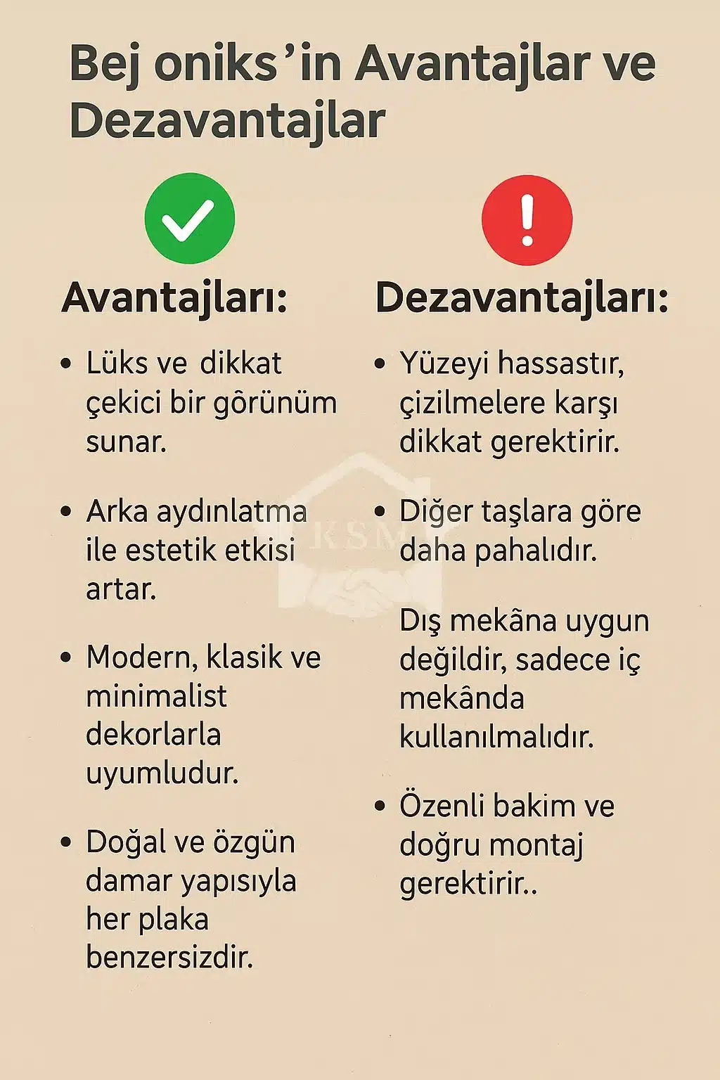 Bej Onyx’in Avantajları ve Dezavantajları