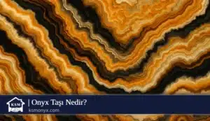 Onyx Taşı Nedir