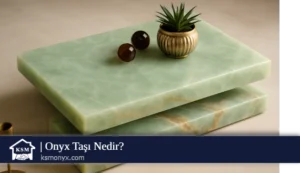 Onyx Taşı Nedir