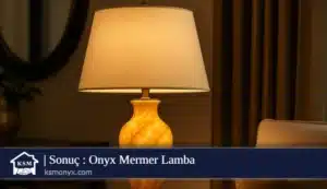 Sonuç Onyx Mermer Lamba