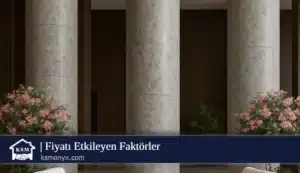 Fiyatı Etkileyen Faktörler