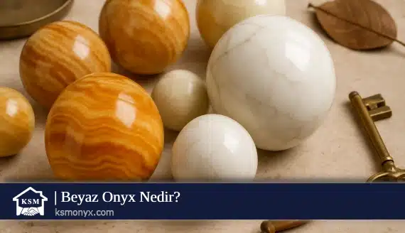Beyaz Onyx Nedir