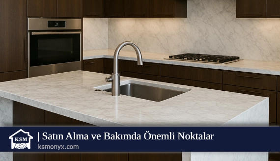 Satın Alma ve Bakımda Önemli Noktalar