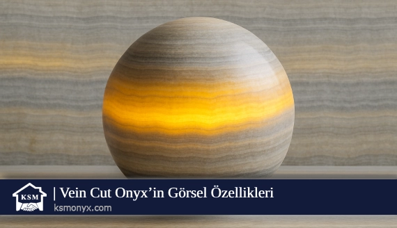 Vein Cut Onyx’in Görsel Özellikleri