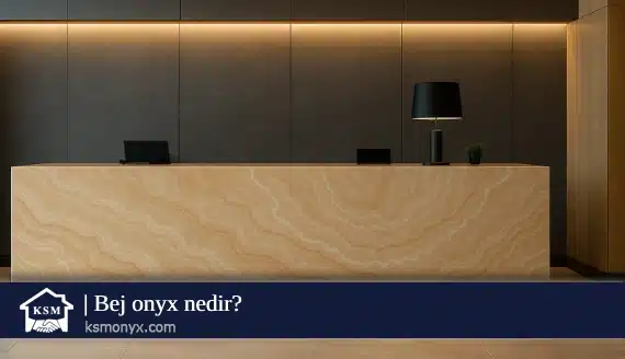 bej onyx nedir