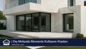 Dış Mekanda Mermerin Kullanım Alanları