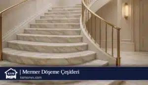 Mermer Döşeme Çeşitleri