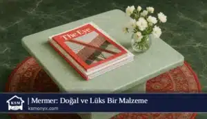 Mermer: Doğal ve Lüks Bir Malzeme