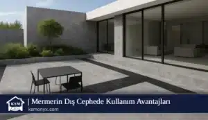 Mermerin Dış Cephede Kullanım Avantajları