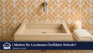 Modern Bir Lavabonun Özellikleri Nelerdir