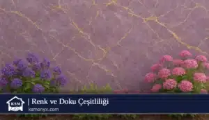 Renk ve Doku Çeşitliliği