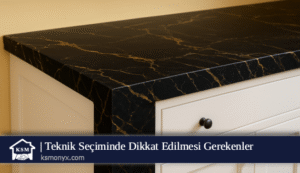 Teknik Seçiminde Dikkat Edilmesi Gerekenler