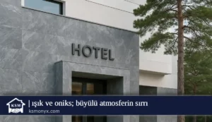 ışık ve oniks; büyülü atmosferin sırrı